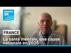 Journée mondiale de la santé mentale : une cause nationale en 2025 • FRANCE 24