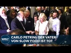 SLOW FOOD: Carlo Petrini ist tot - der Mann, der Essen zur globalen Weltbewegung machte