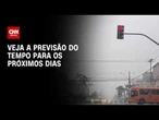 Previsão do tempo: Saiba até quando vai o frio intenso no Centro-Sul | CNN PRIME TIME