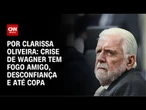 Fogo amigo, desconfiança e até Copa viram pano de fundo da crise de Jaques | LIVE CNN