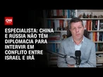 Análise: China e Rússia não têm diplomacia para intervir no conflito entre Israel e Irã | WW