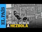 GUERRA LÍBANO | Israel derriba edificios claves para Hezbolá en Beirut | EL PAÍS