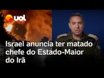 Israel x Irã: Exército israelense anuncia ter matado militar iraniano próximo a Ali Khamenei