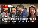 “Gilmarpalooza”: a hora e a vez do Supremo além-mar e “além-crise”