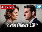 AO VIVO: Michelle Bolsonaro diz que foi humilhada por Flávio, ataca união com Ciro e cria crise