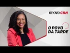 AO VIVO | O POVO da Tarde 26/6/26