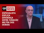 Especialista explica diferença entre furacão Milton dos demais | LIVE CNN