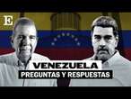 INVESTIDURA DE NICOLÁS MADURO | Preguntas y respuestas sobre Venezuela | EL PAÍS