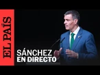 DIRECTO | Sánchez clausura la IV Conferencia Internacional sobre la Financiación para el Desarrollo