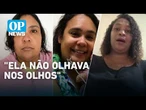 CASO AMANDA: vítima da falsa adolescente conta como percebeu que algo estava errado | O Povo News
