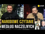 Naczelni: Narodowe Czytanie i narodowe weto. Polityka w wersji literackiej