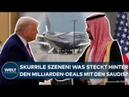 DONALD TRUMP: Milliarden-Investitionen in den USA! US-Präsident macht Geschäfte mit Golfstaaten