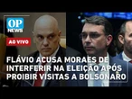 AO VIVO: Flávio acusa Moraes de interferir na eleição após proibir visitas a Bolsonaro; Irã x EUA