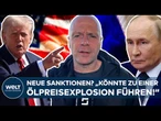 UKRAINE-KRIEG: Ölpreis-Schock droht! So gefährlich könnten Trumps Sanktionen gegen Moskau werden