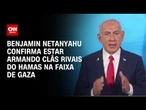 Israel confirma estar armando milícias rivais do Hamas na Faixa de Gaza | CNN PRIME TIME