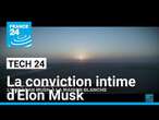 La conviction intime d'Elon Musk : nous vivons dans une simulation extraterrestre • FRANCE 24