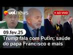 Trump conversa com Putin sobre Ucrânia; saúde do Papa Francisco e mais notícias | UOL News ao vivo