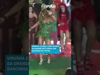 Virgínia estreia como rainha da Grande Rio e mescla samba com "dancinha do tiktok"; veja vídeo