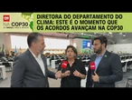 COP30: Este é o momento que os acordos avançam, diz embaixadora Liliam Chagas | CNN PRIME TIME