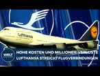 DEUTSCHLAND UNTER DRUCK: Fliegen lohnt sich nicht mehr - Lufthansa kürzt massiv!