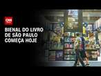 Bienal do livro de São Paulo começa nesta sexta-feira (6) | CNN PRIME TIME