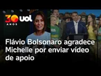Flávio Bolsonaro cita ausência de Michelle e agradece por vídeo enviado pela ex-primeira-dama