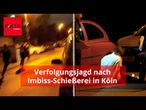 Chaoten schießen Imbiss in Köln nieder: Video zeigt Verfolgung und Verhaftung