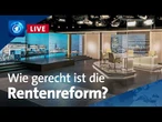 Rentenreform: Genug, gerecht und sicher? | ARD-Presseclub