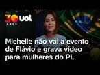 Michelle não vai a evento de Flávio Bolsonaro, mas grava vídeo de apoio e destaca o PL Mulher