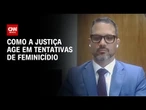 Agredida com 60 socos: advogado explica se crime se enquadra como tentativa de feminicídio | AGORA