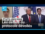 États-Unis/Iran : les détails du protocole dévoilés • FRANCE 24