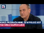 Kukiz: przeraża mnie, że w Polsce jest tak wielu głupich ludzi... | Gość Dzisiaj
