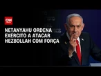 Netanyahu diz que Hezbollah pagará "preço alto" após morte de soldados | LIVE CNN