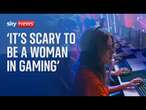 'It’s scary to be a woman in gaming': Two thirds of female players report being 'harassed online'