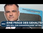 POLITIK: SPD-Politiker Christos Pantazis will Krankenkassenbeiträge für Gutverdiener massiv anheben