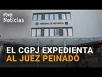 El CGPJ EXPEDIENTA al JUEZ PEINADO por su alusión a la POLICÍA en el AUTO de BEGOÑA GÓMEZ | RTVE