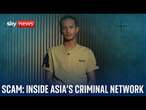 Scam: Inside Asia's criminal network