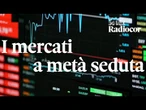 I mercati a metà seduta
