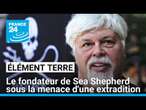 Le fondateur de l'ONG Sea Shepherd sous la menace d'une extradition vers le Japon • FRANCE 24