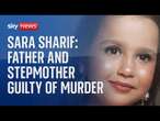 Sara Sharif: Father & stepmother of 10-year-old found guilty of her murder at Surrey home