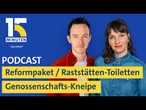 Reformpaket / Sauberkeit von Raststätten Toiletten / Genossenschaft übernimmt Dorfkneipe