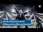Noche histórica de El Último de la Fila en Madrid