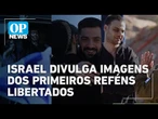 Israel divulga primeiras imagens de reféns libertados pelo Hamas | O POVO News