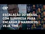 Ancelotti surpreende e muda escalação do Brasil para estreia na Copa