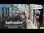 AO VIVO: CNN VIAGEM & GASTRONOMIA | Salvador: História, cultura e seus personagens - 28/06/2025