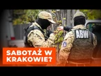 Groźny incydent w Krakowie. ABW bada możliwą próbę sabotażu. | NEWS