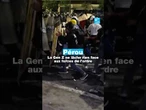Au Pérou, la Gen Z ne lâche rien face aux forces de l’ordre • FRANCE 24
