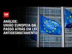 Análise: União Europeia dá passo atrás em lei antidesmatamento | WW