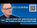 IN EIGENER SACHE: WELT-KI Pass! Wir zeigen Dir, wie Du KI im Alltag richtig nutzt