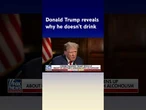 Donald Trump: If you never have a drink, you'll never have a problem #shorts
